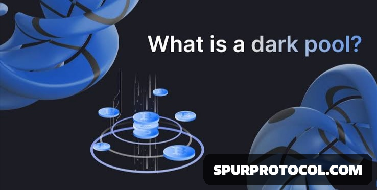 What is a dark pool? - SpurProtocol